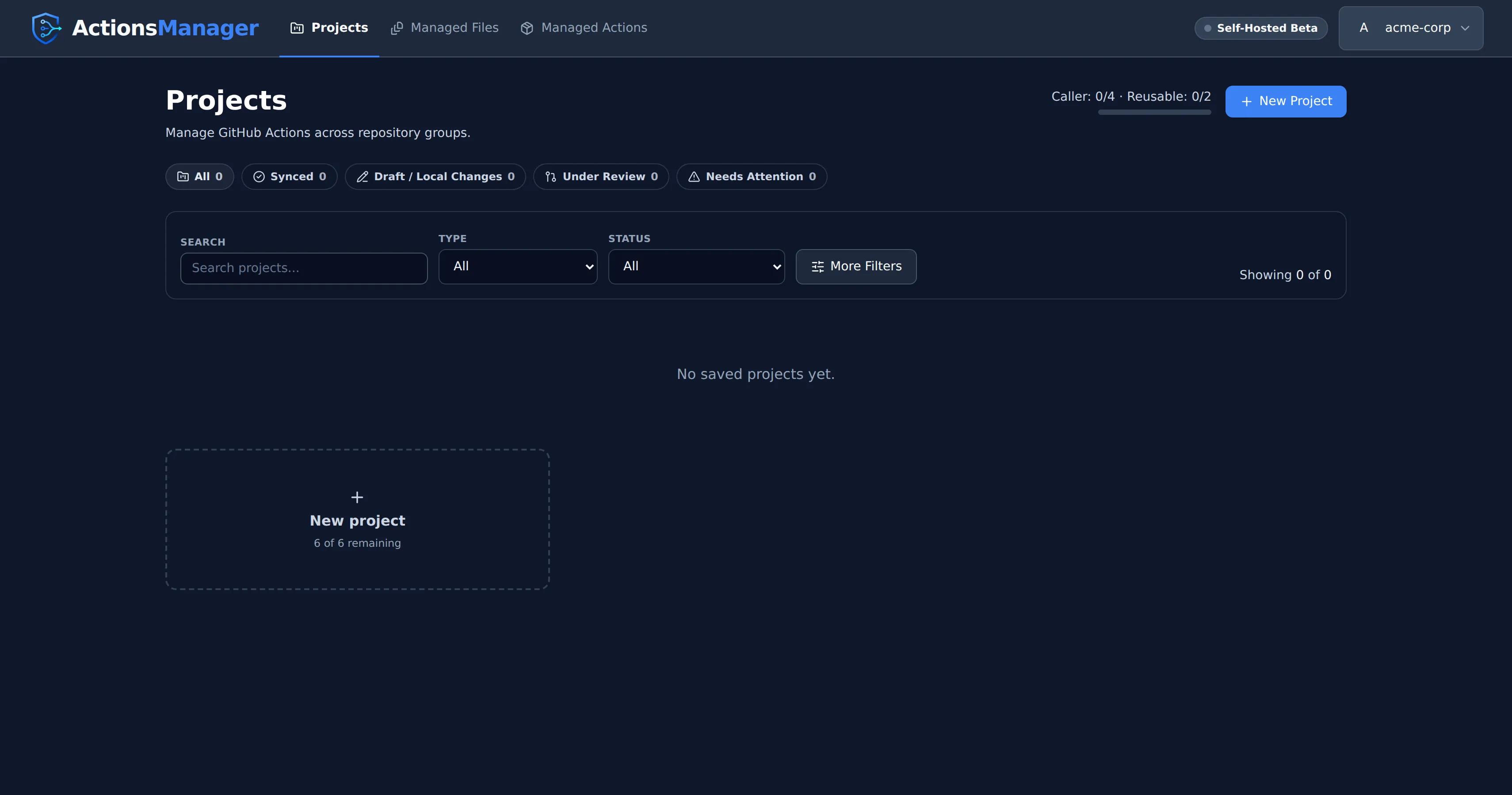 The Projects page with the Projects tab selected in the app header, the Self-Hosted Beta plan chip beside the avatar, an empty project list, the project usage beside the New Project button, and a dashed New project box reading “6 of 6 remaining”
