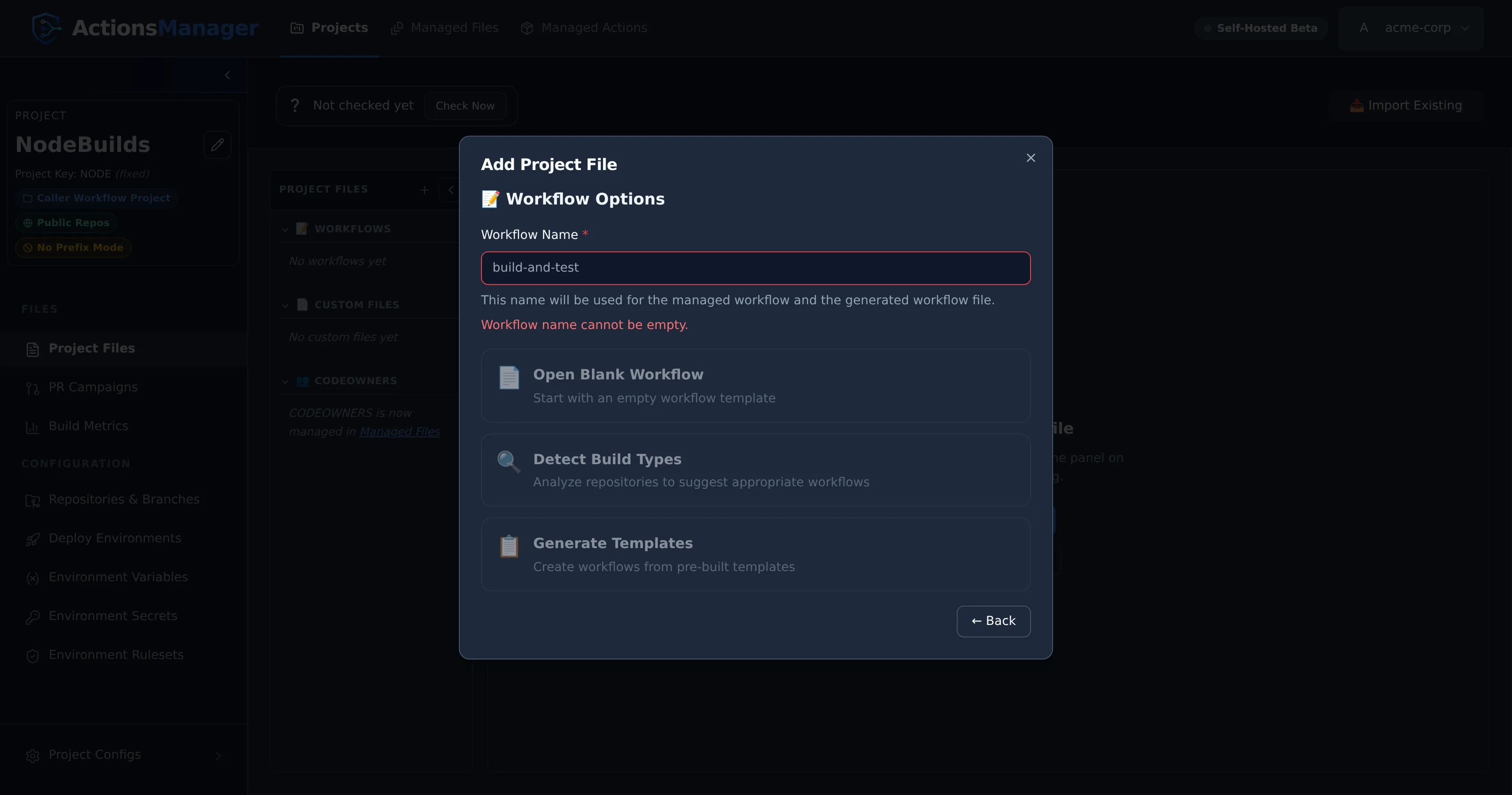 Workflow Options modal showing workflow name entry and options: Open Blank Workflow, Detect Build Types, and Generate Templates