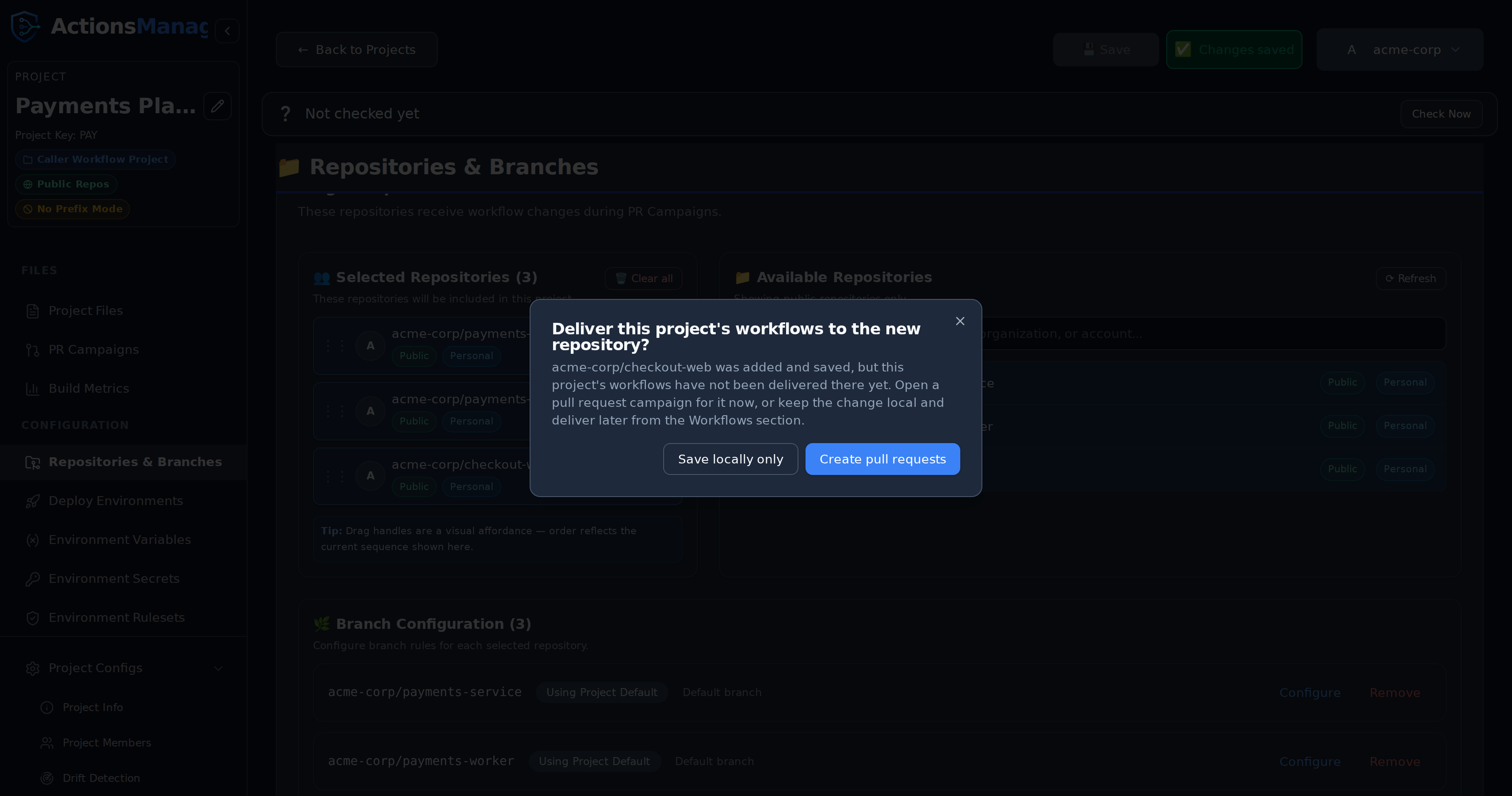 Prompt asking whether to deliver the project's workflows to a newly added repository, offering Save locally only or Create pull requests
