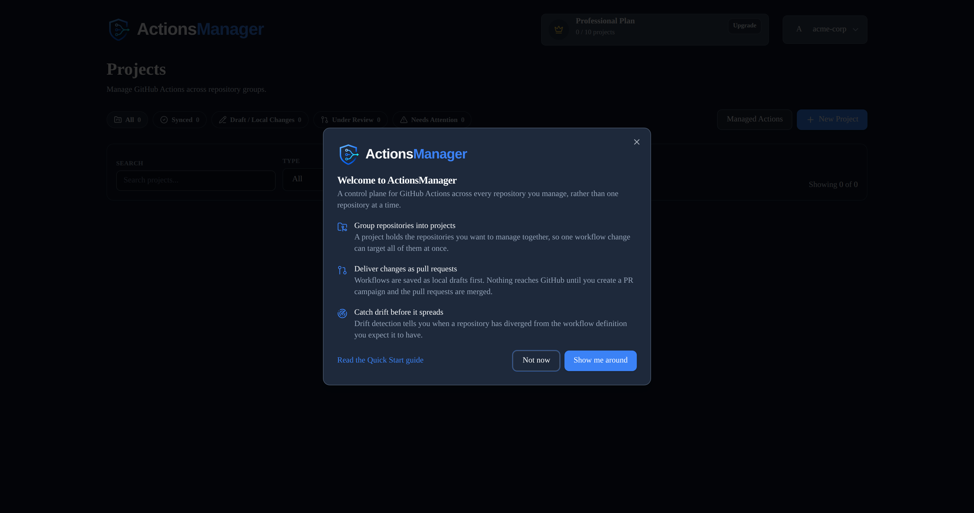 First-login welcome screen introducing ActionsManager, with Not now and Show me around buttons